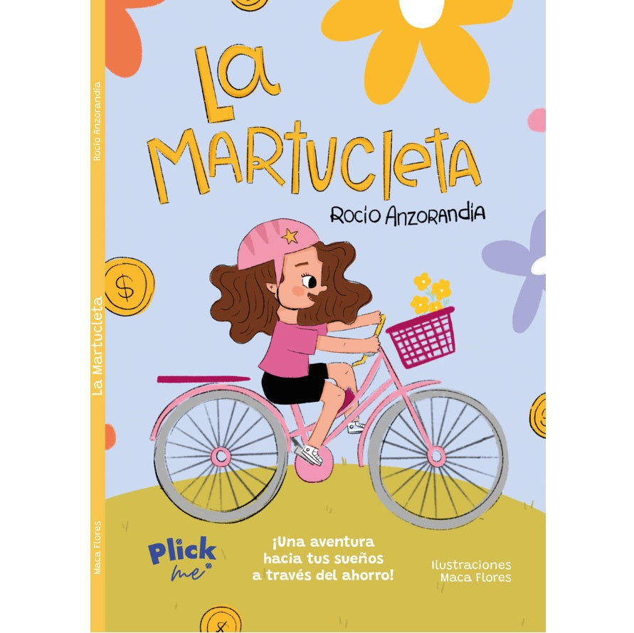 La Martucleta. Una aventura hacia tus sueños a través del ahorro La Martucleta. Una aventura hacia tus sueños a través del ahorro